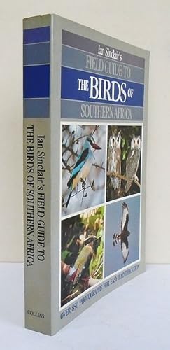 Field Guide to the Birds of Southern Africa.