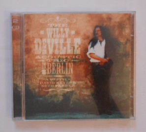 The Willy Deville Accoustic Trio In Berlin [2 CDs].
