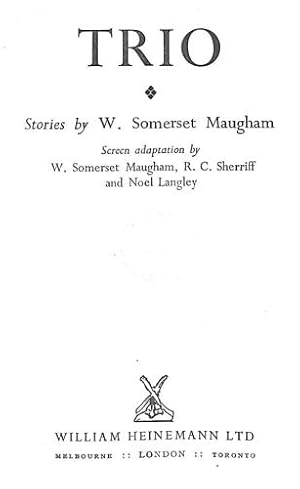 Bild des Verkufers fr Trio. Stories by W. Somerset Maugham. Screen adaptation by W.S. Maugham, R.C. Sherriff and Noel Langley zum Verkauf von WeBuyBooks