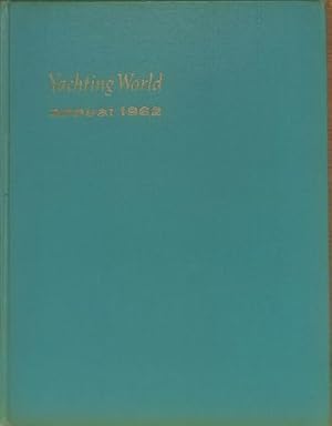 Bild des Verkufers fr Yachting World Annual 1962 zum Verkauf von WeBuyBooks