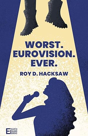 Seller image for Worst. Eurovision. Ever. for sale by Redux Books