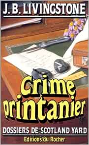 Bild des Verkufers fr Crime printanier zum Verkauf von Dmons et Merveilles