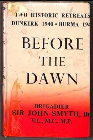 Seller image for BEFORE THE DAWN: A STORY OF TWO HISTORIC RETREATS. for sale by WeBuyBooks