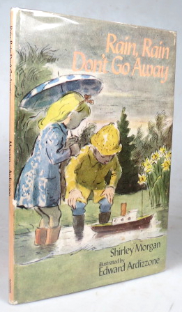 Rain, Rain Don't Go Away. Illustrated by Edward Ardizzone