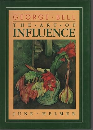 Imagen del vendedor de George Bell: The Art Of Influence a la venta por Dromanabooks