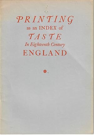 Printing as an Index of Taste in Eighteenth Century England