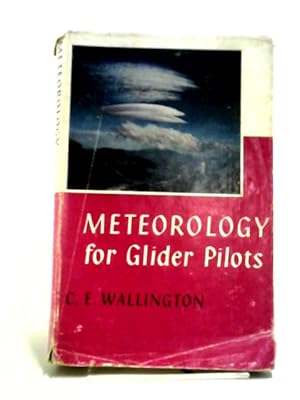 Image du vendeur pour Meteorology For Glider Pilots mis en vente par World of Rare Books