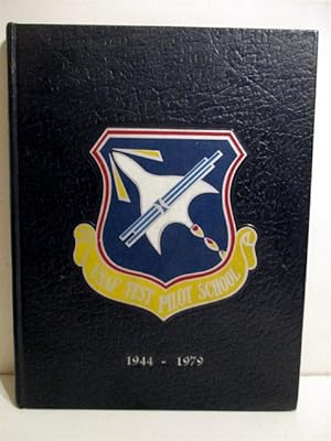 USAF Test Pilots School 1944-1979