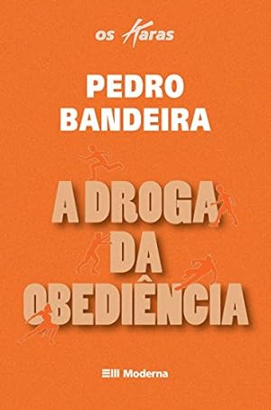 Image du vendeur pour A Droga Da Obediência - Coleção Os Karas (Em Portuguese do Brasil) mis en vente par WeBuyBooks