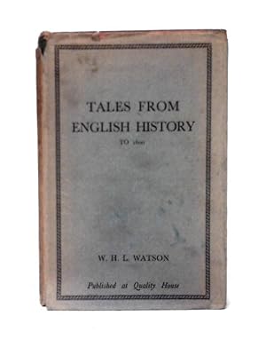 Image du vendeur pour Tales From English History Part 1 Early Times 1600 mis en vente par World of Rare Books