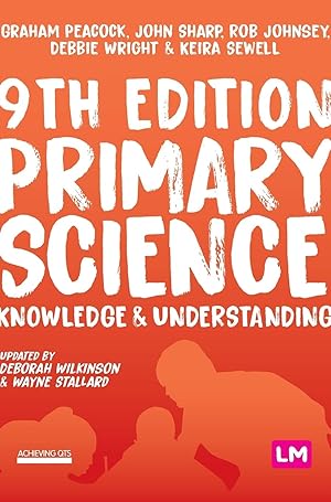 Immagine del venditore per Primary Science: Knowledge and Understanding (Achieving QTS Series) venduto da Redux Books