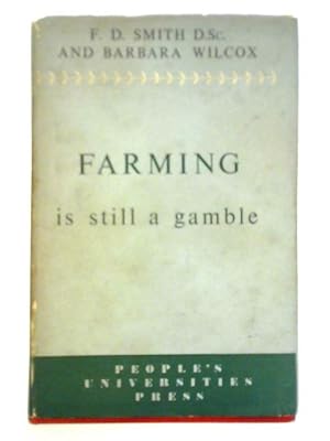 Bild des Verkufers fr Farming Is Still A Gamble zum Verkauf von World of Rare Books