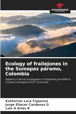 Imagen del vendedor de Ecology of frailejones in the Sumapaz pramo, Colombia a la venta por moluna