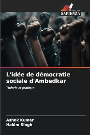 Bild des Verkufers fr L ide de dmocratie sociale d Ambedkar zum Verkauf von moluna