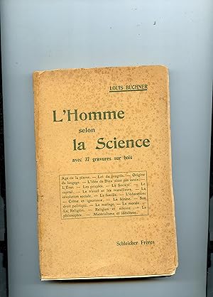 Seller image for L ' HOMME SELON LA SCIENCE , SON PASS , SON PRSENT , SON AVENIR OU D' O VENONS - NOUS ? - QUI SOMMES - NOUS ? OU ALLONS - NOUS ? . Expos trs simple suivi d'un grand nombre d'claircissements et remarques scientifiques . Traduit de l' allemand par le docteur CH. Letourneau . Orn de nombreuses gravures sur bois for sale by Librairie CLERC