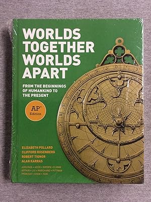 Seller image for Worlds Together, Worlds Apart: From The Beginnings Of Humankind To The Present, Ap Edition for sale by Book Nook