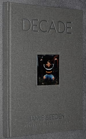 Decade : Photographs from 1998-2008