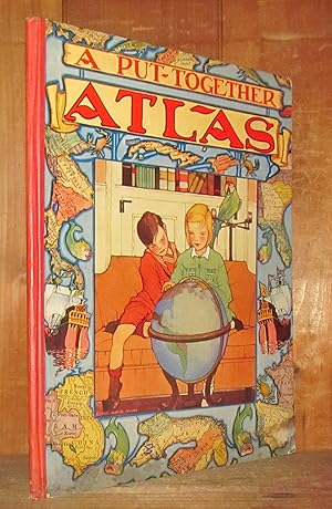 Image du vendeur pour A Put-Together Atlas mis en vente par Novelty Shop Used & Rare Books