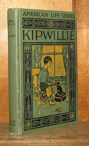 Seller image for Kipwillie - A Story of City Life for sale by Novelty Shop Used & Rare Books