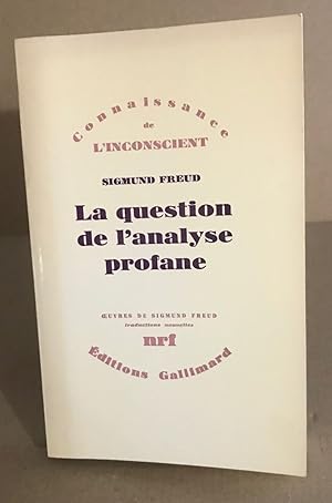 Image du vendeur pour La question de l'analyse profane mis en vente par librairie philippe arnaiz