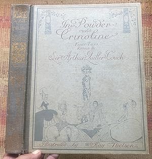 Seller image for IN POWDER & CRINOLINE OLD FAIRY TALES for sale by Come See Books Livres