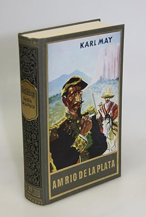 Am Rio de la Plata. Reiseerzählung von Karl May.