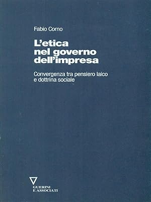 Bild des Verkufers fr L'etica nel governo dell'impresa zum Verkauf von Librodifaccia