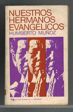 Seller image for Nuestros hermanos evanglicos. for sale by La Librera, Iberoamerikan. Buchhandlung