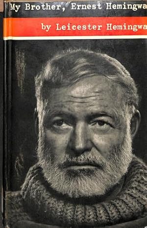 Immagine del venditore per My brother, Ernest Hemingway venduto da WeBuyBooks