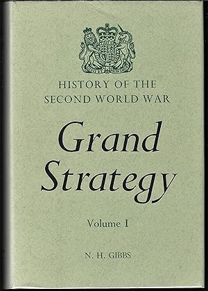 Bild des Verkufers fr HISTORY OF THE SECOND WORLD WAR: GRAND STRATEGY, Volume I: REARMAMENT POLICY. zum Verkauf von Chaucer Bookshop ABA ILAB