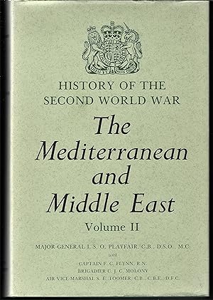 Seller image for HISTORY OF THE SECOND WORLD WAR: THE MEDITERRANEAN AND MIDDLE EAST, Volume II - "The Germans come to the Help of their Ally" (1941) for sale by Chaucer Bookshop ABA ILAB