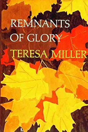 Seller image for Remnants of glory for sale by -OnTimeBooks-