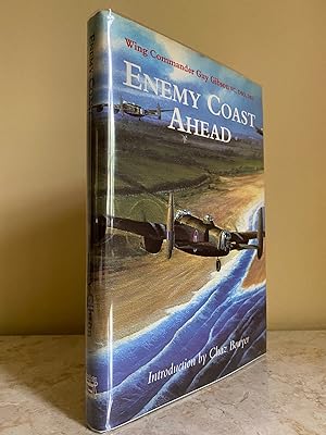 Seller image for Enemy Coast Ahead + (Wing Commander Guy Gibson Flown Cover | Signed) for sale by Little Stour Books PBFA Member