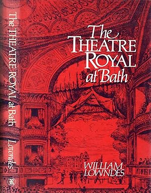 Imagen del vendedor de The Theatre Royal at Bath: The Story of a Georgian Playhouse a la venta por Pendleburys - the bookshop in the hills