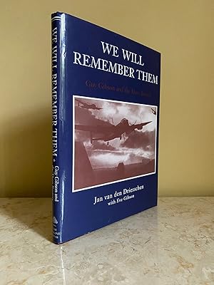 Seller image for We Will Remember Them | Guy Gibson and the Dam Busters (De Dammenbrekers) for sale by Little Stour Books PBFA Member