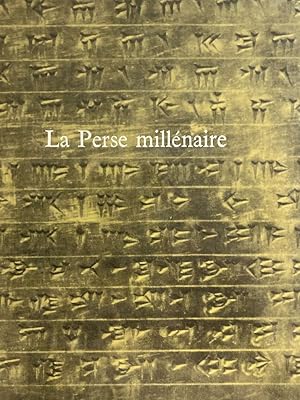 Seller image for La Perse millnaire for sale by LIBRAIRIE GIL-ARTGIL SARL