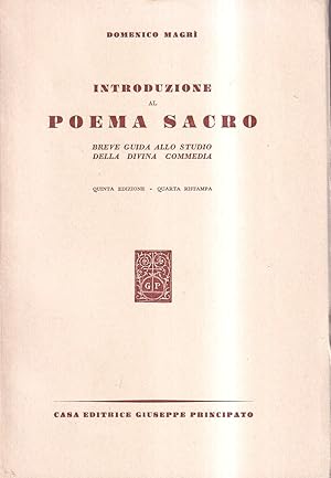 Image du vendeur pour Introduzione al poema sacro. Breve guida allo studio della Divina Commedia mis en vente par Il Salvalibro s.n.c. di Moscati Giovanni