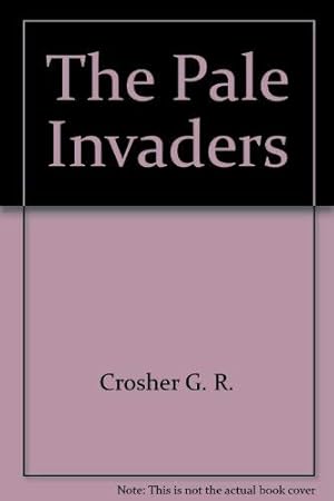 Immagine del venditore per The Pale Invaders venduto da -OnTimeBooks-