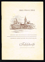 Festschrift zum Verbandstage am 24.-26.7.1953: 1903 Mainz 1953. -