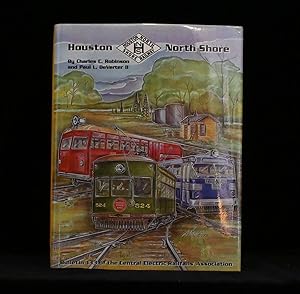 Seller image for Houston North Shore Railway for sale by Rain Dog Books