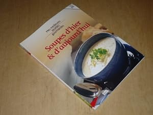 Seller image for COLLECTION MES MEILLEURES RECETTES GOURMANDES VOL.21 / SOUPES D'HIER & D'AUJOURD'HUI for sale by Ammareal