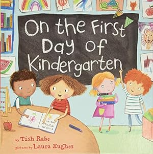 Imagen del vendedor de On the First Day of Kindergarten a la venta por ICTBooks
