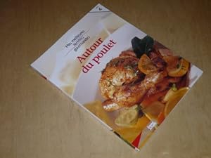 Seller image for COLLECTION MES MEILLEURES RECETTES GOURMANDES VOL.4 / AUTOUR DU POULET for sale by Ammareal