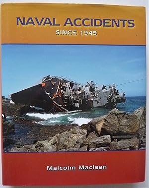 Naval Accidents Since 1945