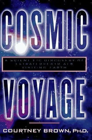 Immagine del venditore per Cosmic Voyage: A Scientific Discovery of Extraterrestrials Visiting Earth venduto da -OnTimeBooks-