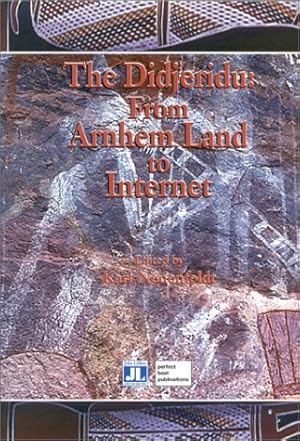 Seller image for The Didjeridu, The: From Arnhem Land to Internet for sale by WeBuyBooks