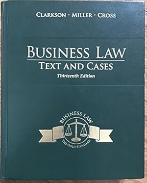 Seller image for Business Law: Text and Cases (THIRTEENTH EDITION) for sale by ICTBooks