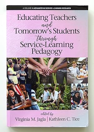 Seller image for Educating Teachers and Tomorrow?s Students through Service-Learning Pedagogy (Advances in Service-Learning Research) for sale by Our Kind Of Books