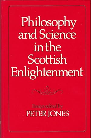 Philosophy and Science in the Scottish Enlightenment