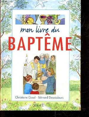 Image du vendeur pour Mon livre du baptme mis en vente par Le-Livre